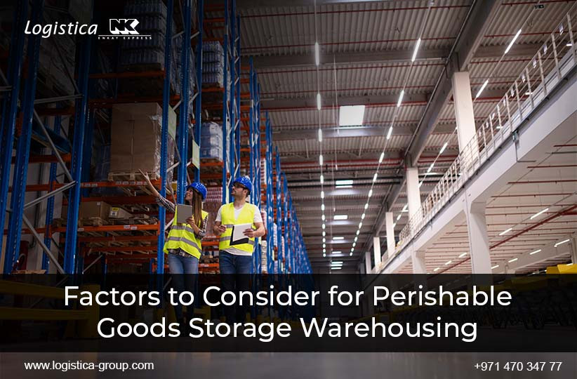 Top Factors to Consider for Perishable Goods Storage & Warehousing